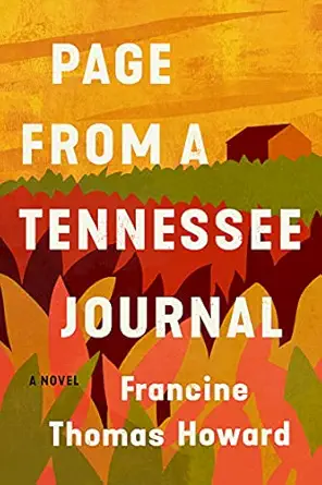 Book cover: Page from a Tennessee Journal by Francine Thomas Howard