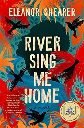 Book cover: River Sing Me Home by Eleanor Shearer