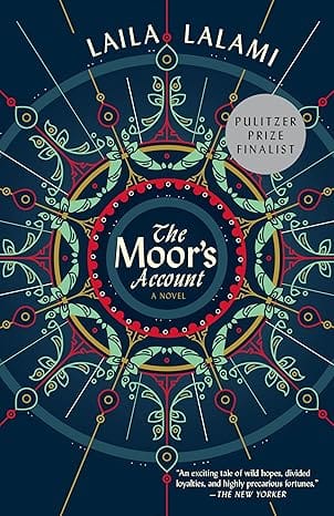Book cover: The Moor's Account by Laila Lalami