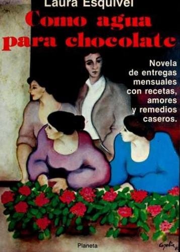 Like Water for Chocolate